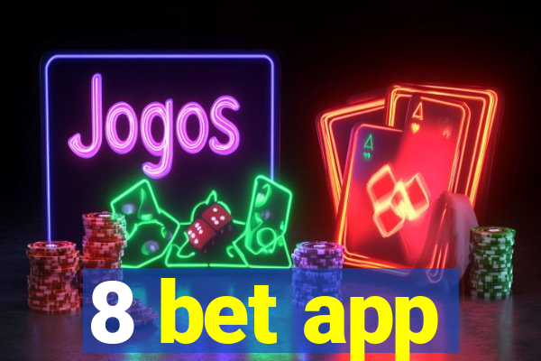 8 bet app